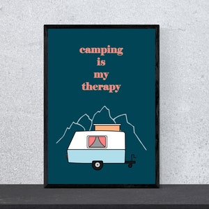 Póster "Acampar es mi terapia" - Arte, impresión, minimalista, moderno, arte mural, naturaleza, hogar, vacaciones, DIN A4, pop art, dicho, divertido