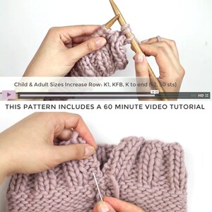 May include: Close-up of a person knitting a pink knitted hat with wooden knitting needles. The image includes text that reads "Child & Adult Sizes Increase Row: K1, KFB, K to end (42, 50 sts)" and "THIS PATTERN INCLUDES A 60 MINUTE VIDEO TUTORIAL".