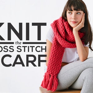 May include: A woman wearing a red knitted scarf with tassels. The scarf is made using the moss stitch. The text "KNIT the MOSS STITCH SCARF" is in the background.