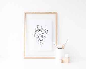 She Believed She Could, So She Did