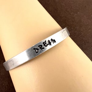 Aluminum Cuff Bracelet, Hand Stamped Bracelet, Dream