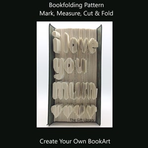 Book Folding PATTERN~Cut & Fold ~  I Love You Mum - Mothers Day