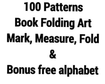 Patrones de plegado de libros x 100 diseños - marcapáginas de arte de libros, pliegues y medidas - archivos descargables