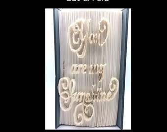 Book Folding PATTERN~Cut & Fold ~  You are my sunshine 2