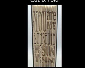 Book Folding Pattern: You Are My Sunshine Cut & Fold (PDF)