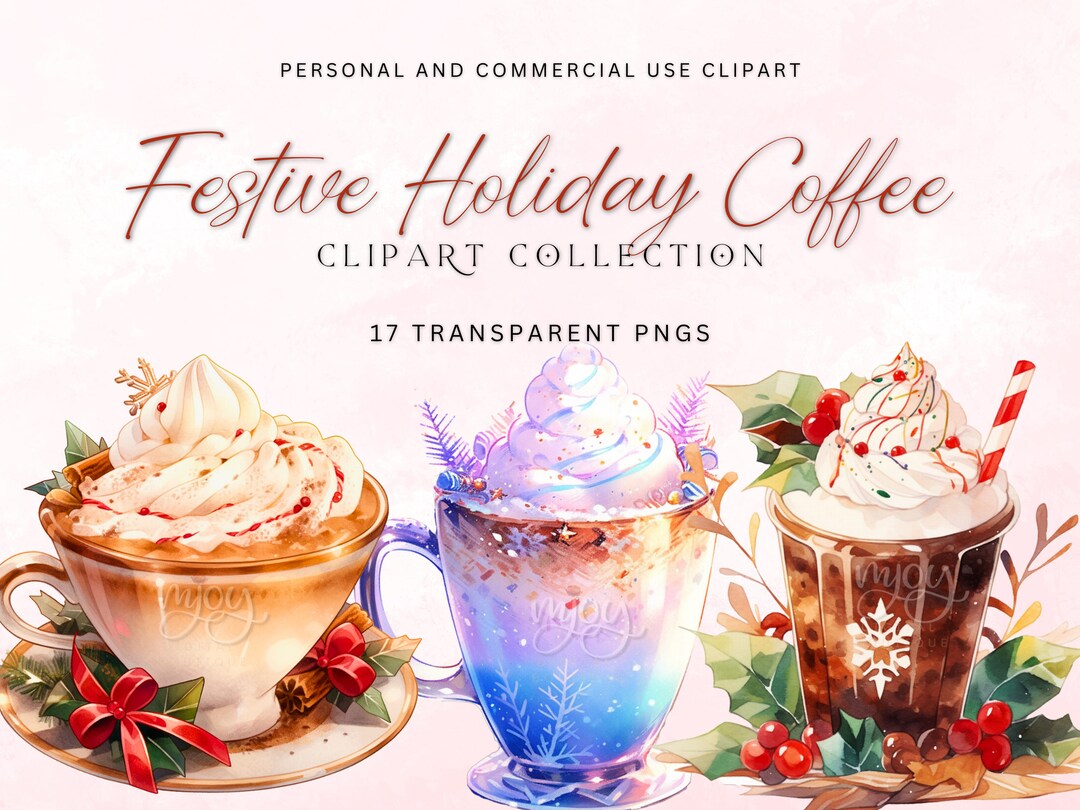 Festive Holiday Coffee Clipart Collection Christmas Coffee Drink Png ...