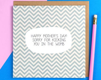 Sorry For Kicking You In The Womb  Chevron card
