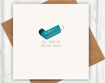 You Take My Breath Away card