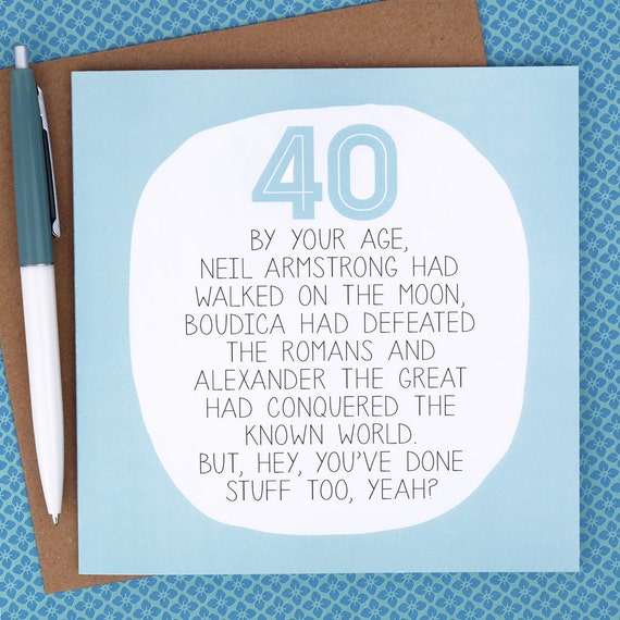 Funny 40th Happy Birthday Card for him for her 40 birthday 