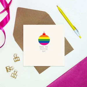 Make The Yuletide Gay Christmas Card