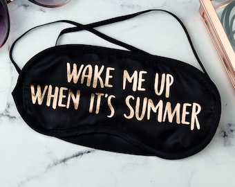 Wake Me Up When It's Summer Gold Foil Eye Mask