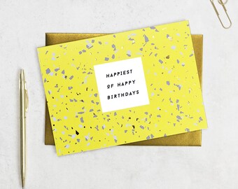 Happiest Of Happy Birthdays - Birthday Card