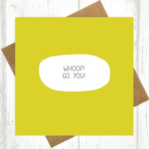 Carte de félicitations drôle - cri ! Vous allez !