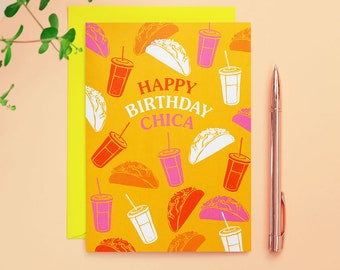 Happy Birthday Chica - tacos card
