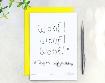 Birthday Card from the Dog - Dog For Happy Birthday - Designed By Dog