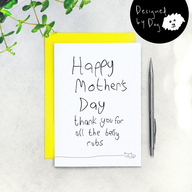 Mother's Day card from the Dog Thank You For All The Belly Rubs Designed By Dog image 2