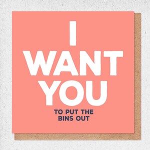 Funny Valentines Card - I Want You (para sacar los contenedores)