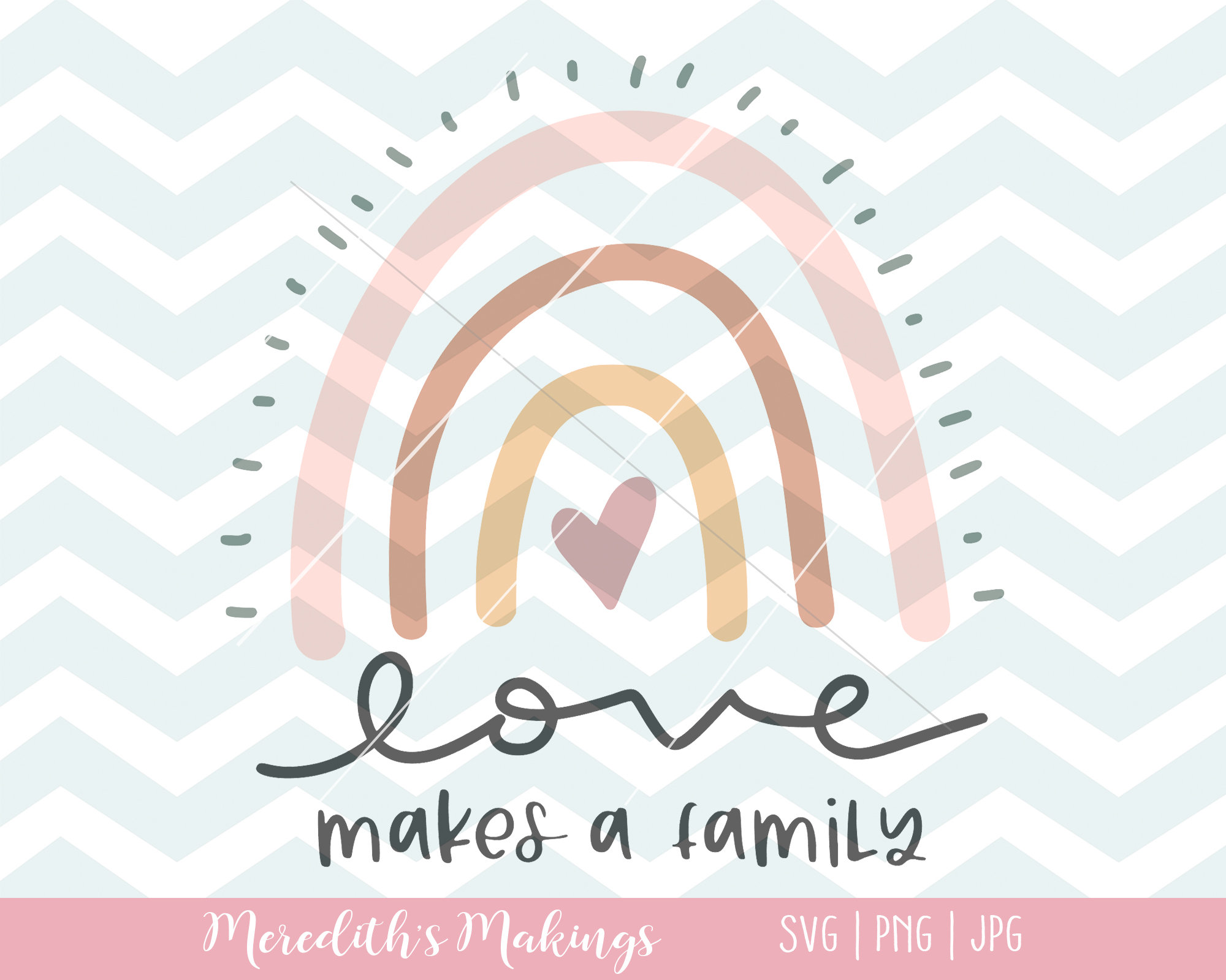 Download Love Makes A Family Svg Adoption Shirt Svg Boho Rainbow Etsy