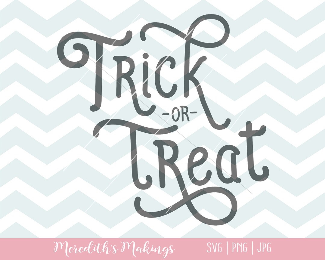 Trick or Treat SVG | Halloween Shirt SVG | Halloween | Cricut ...