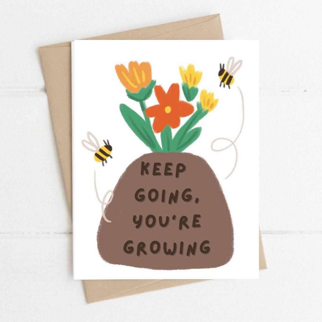 Keep Going You’re Growing| Encouragement Card | Rehab Card | Birthday ...
