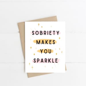 La sobriété vous fait briller | carte d'encouragement | Carte spéciale | carte d'anniversaire | de voeux | Carte de sobriété | Carte d'assistance | Carte sobre