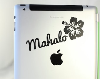 iPad Decal  Mahalo, Hawaiian - Hibiscus Flower -Vinyl Decal Sticker