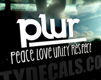 Macbook Pro Decal- PLUR - Peace Love Unity Respect Sticker, Vinyl for iPad, Window, Bumper
