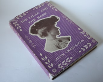 De sering en de roos Susan Tweedsmuir autobiografie Gerald Duckworth, 1952