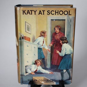 1930 Buch Katy At School Susan Coolidge Every Girls Paper