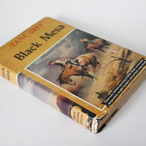 Zane Grey Black Mesa Great Western Edition 54 Grosset Dunlap 1955 Book