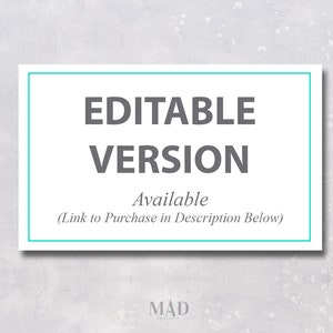 May include: A white rectangular graphic with a teal border and the words "EDITABLE VERSION" in grey. Below, the word "Available" is written, followed by a note about a purchase link in the description. The background is a textured grey.
