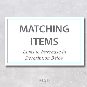 Pu&ograve; includere: Un rettangolo bianco con un bordo turchese. Il testo "MATCHING ITEMS" &egrave; in grigio. Sotto il testo c'&egrave; "Links to Purchase in Description Below".