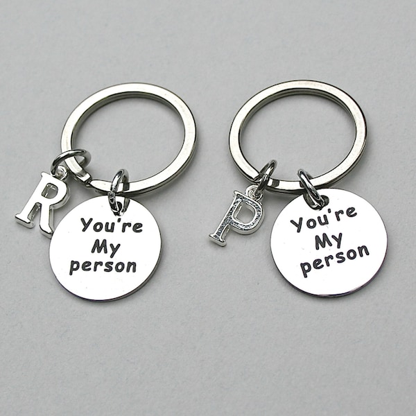 Set Of TWO - You're My Person Keychain, Stainless Steel Charm Keychain , Friends Gift, University Friends Gift, K70