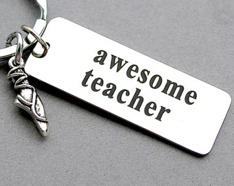 Stainless Steel Keychain, "Awesome Teacher, Personalized, Initial, Inspirational , Key Tag, Special Teacher Gift, Dance Teacher, Instructor