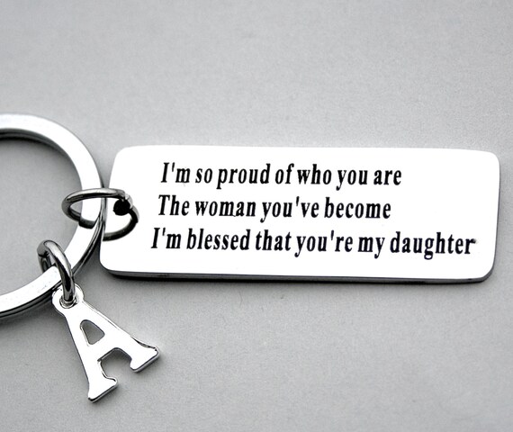 Stainless Steel I M So Proud Of Who You Are Daughter S Keychain Key Chain a Quality Stainless Steel I M So Proud Of Who You Are Daughter S Keychain Key Chain a Quality