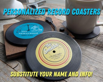 Personalized Record Coaster Set.  Sub in your name/info to create a completely unique custom gift for a music lover!