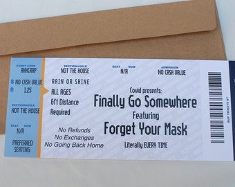 2020 Greeting Card-Tickets to Nowhere-Finally Go Somewhere and Forget Your Mask-Social Distancing-Funny Christmas Card-Funny New Years card