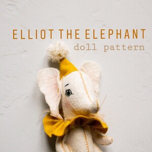 Pdf hand sewing doll pattern - Elephant Doll pattern, Animal doll pattern, How to Make your own doll, instant download stuffed toy pattern