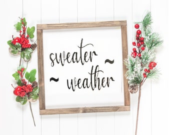 Sweater Weather sign, Fall Decor, Rustic, Farmhouse, fall mini sign, Tiered Tray Decor, Rustic Fall Sign, framed sign, thanksgiving decor