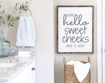 Bathroom Signs, Hello sweet cheeks, Funny signs, Farmhouse bathroom, Bathroom decor, Bathroom humor, Restroom Sign, Guest bath, Kids Bath