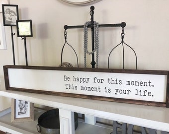 Moment Is Your Life Etsy