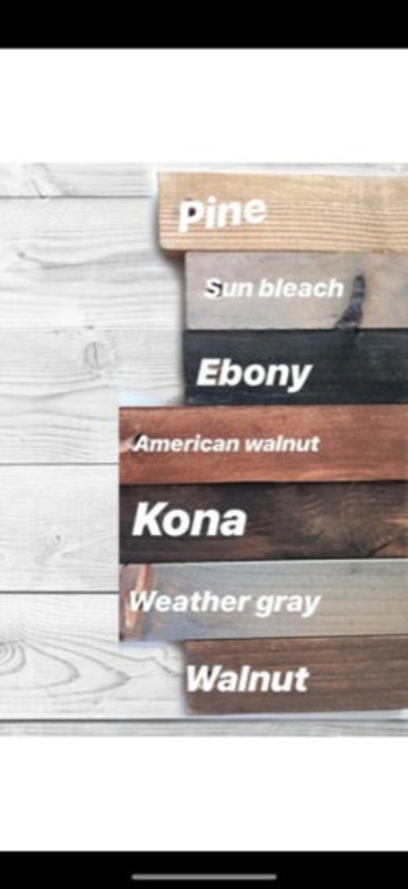 May include: A selection of wooden planks displaying various wood stain shades. The colours are Pine, Sun Bleach, Ebony, American Walnut, Kona, Weather Gray, and Walnut. The names of the colours are printed in white.