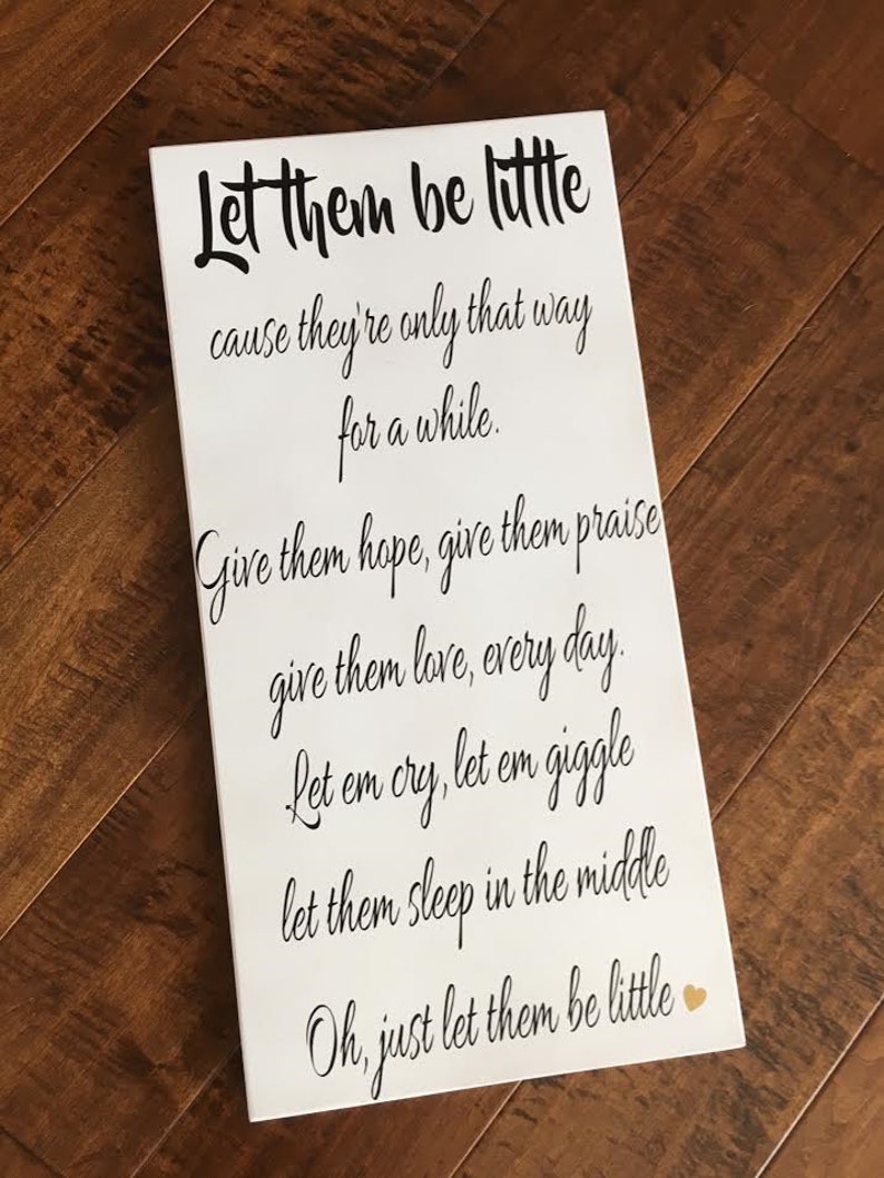 Let them be little, Let them be little sign, Kids Decor, Playroom Decor, Kids Sign, Nursery Decor, Wood Sign, Wall decor,Baby shower Gift image 2
