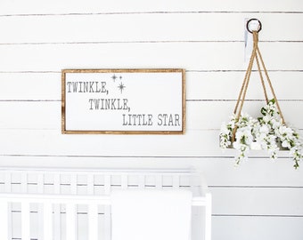 Twinkle Twinkle Sign, Nursery Sign, Babyroom Sign,Baby Shower Gift, Baby Gift, Farmstyle Baby