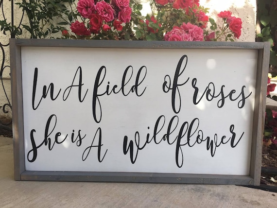 In A Field Of Roses She Is A Wildflower,In a field of roses,Field of roses,She's a wildflower,Wildflower,nursery,nursery wall hanging,