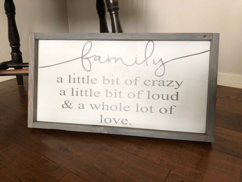 a little bit of loud and a whole lot of love,Farmhouse Family Signs,Entryway Decor,Welcome Sign,Home Decor Family a little bit of crazy