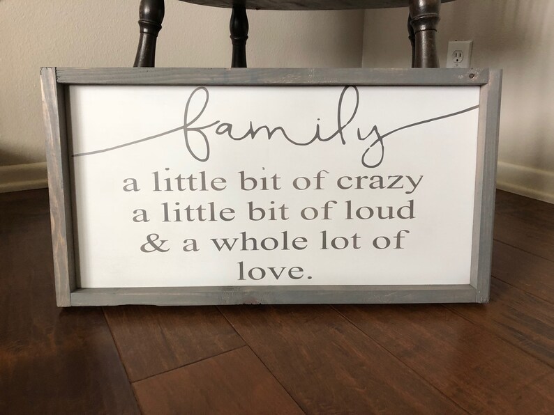 a little bit of loud and a whole lot of love,Farmhouse Family Signs,Entryway Decor,Welcome Sign,Home Decor Family a little bit of crazy