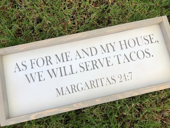As For Me And My House We Will Serve Tacos,Funny Kitchen Decor,Funny Kitchen Sign,As For Me and My House, Funny Signs,Kitchen Decor