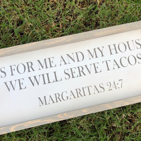 As For Me And My House We Will Serve Tacos,Funny Kitchen Decor,Funny Kitchen Sign,As For Me and My House, Funny Signs,Kitchen Decor