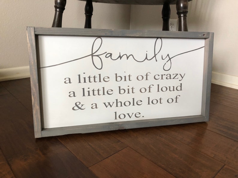 a little bit of loud and a whole lot of love,Farmhouse Family Signs,Entryway Decor,Welcome Sign,Home Decor Family a little bit of crazy